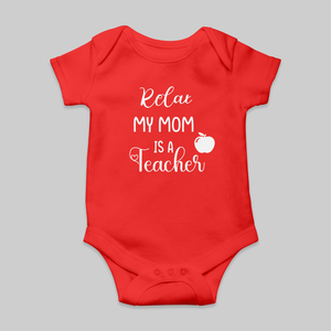Relax my mom is a teacher | Red